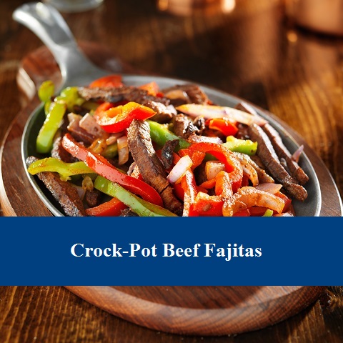 Crockpot Beef Fajitas